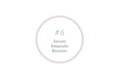 Schritt 6: Serum, Ampoule, Booster – Tiefenwirksame Nahrung für eure Haut